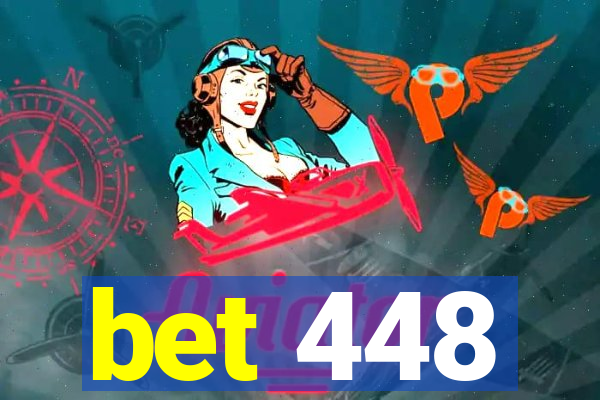 bet 448